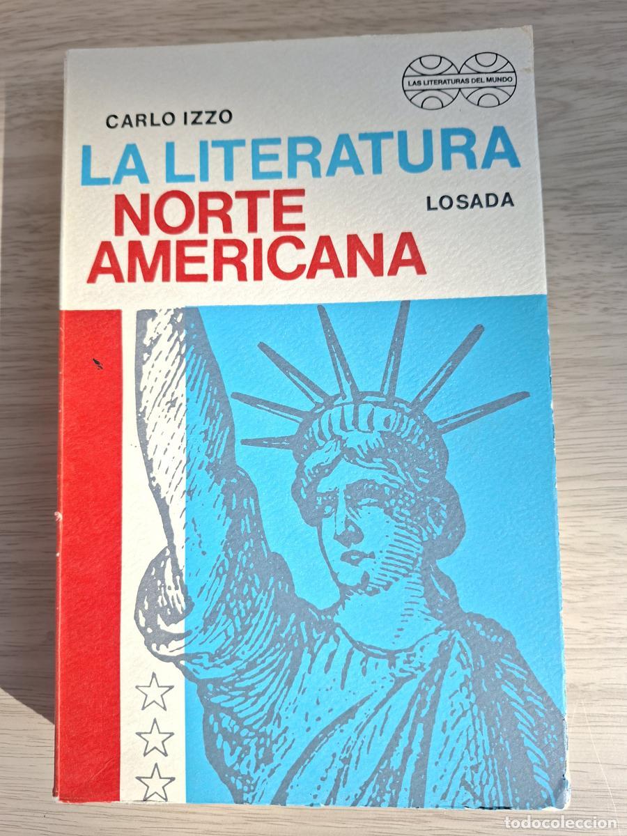 Libros: La literatura norteamericana - Izzo, Carlo