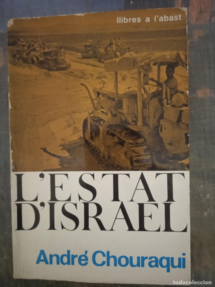 Libri di seconda mano: L&acute;ESTAT D&acute;ISRAEL - Andr&eacute; Chouraqui