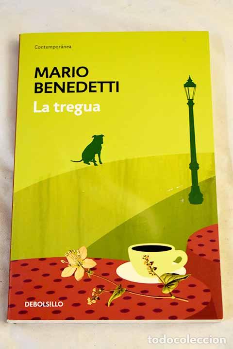 Libros: La tregua: Benedetti, Mario.- Benedetti, Mario