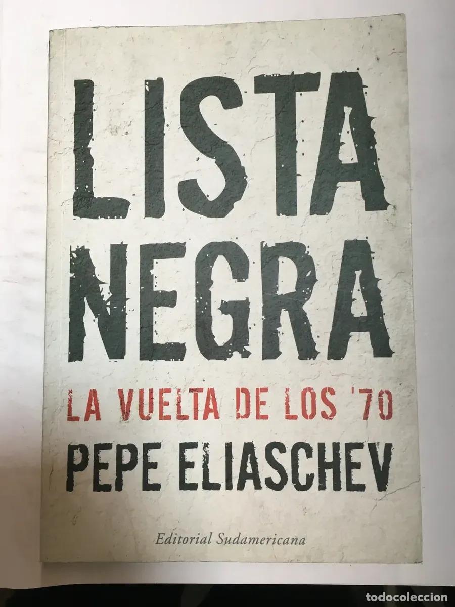books: Lista Negra/ Black List (spanish Edition) - Eliaschev, Pepe