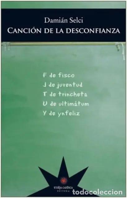 Libri di seconda mano: Cancion De La Desconfianza, La (spanish Edition) - Selci, Da - SELCI, DAMI&Aacute;N