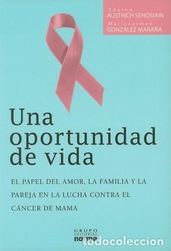 books: Una Oportunidad De Vida - Maria Carmen Gonzalez