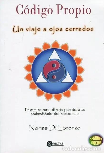 Libros: Codigo Propio - Un Viaje A Ojos Cerrados - Di Lorenzo