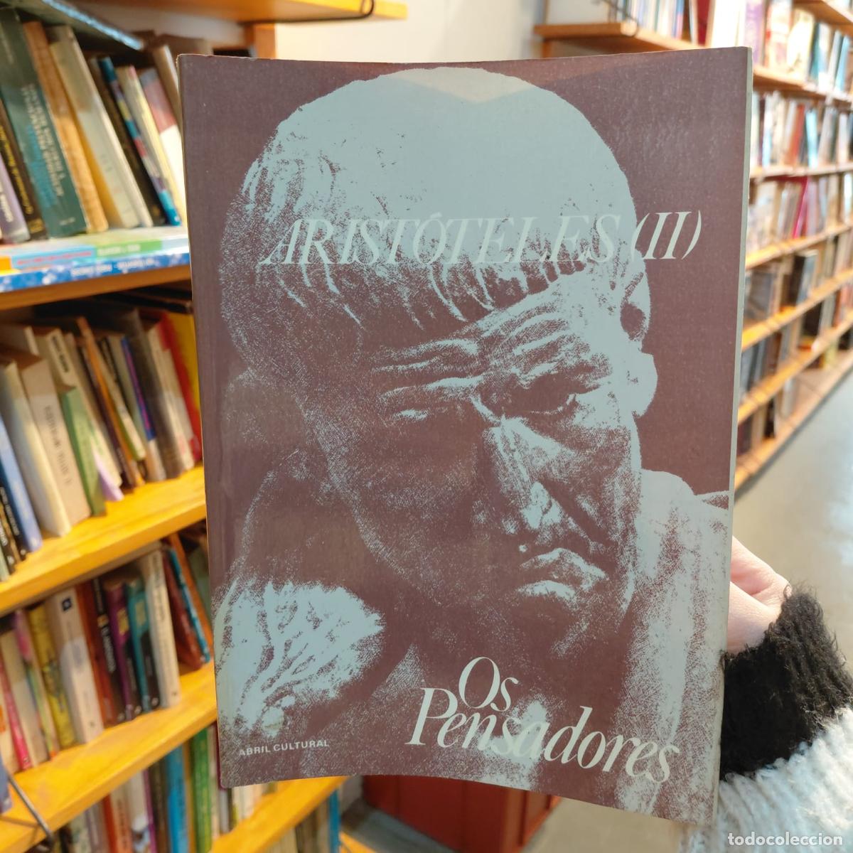Libros: Arist&oacute;teles Ii - Os Pensadores - Arist&oacute;teles