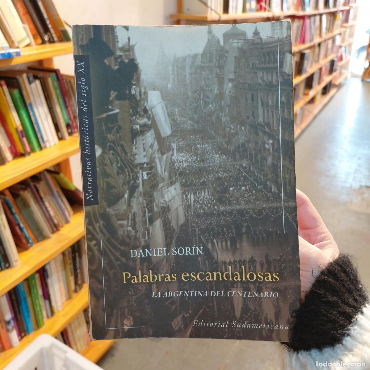 Libros: Palabras Escandalosas - Daniel Sor&iacute;n