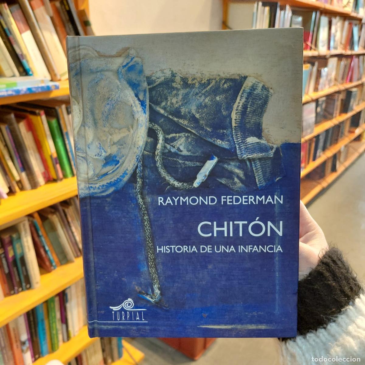 Libros: Chit&oacute;n - Raymond Federman