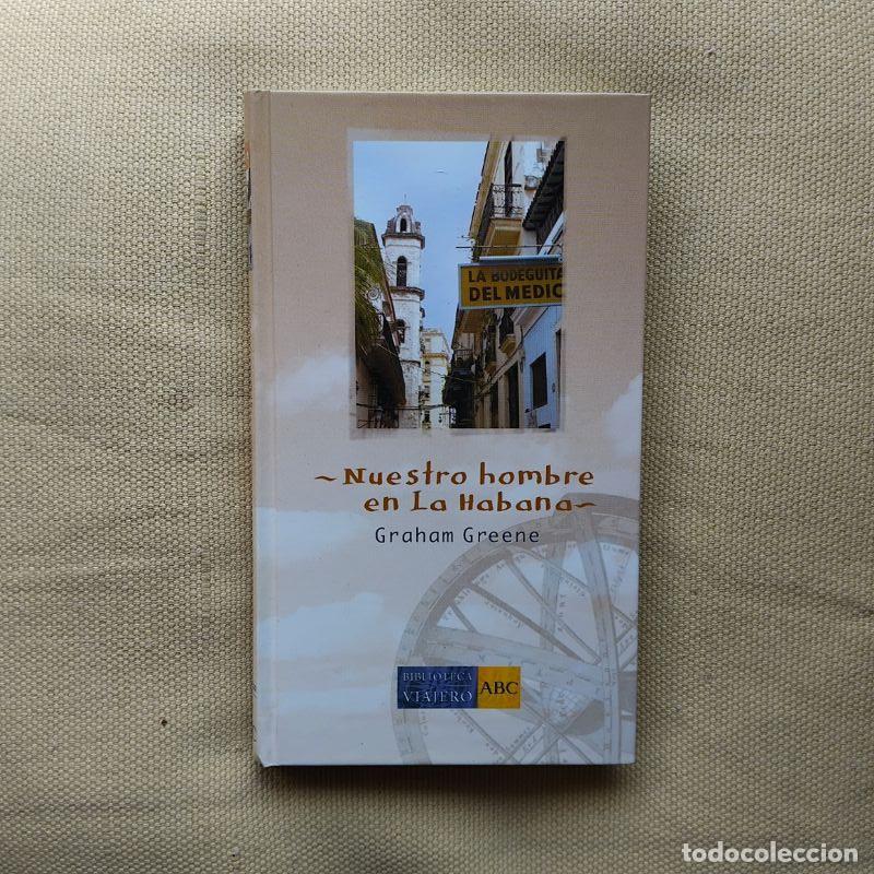 Libros: Nuestro hombre en La Habana - Graham Greene