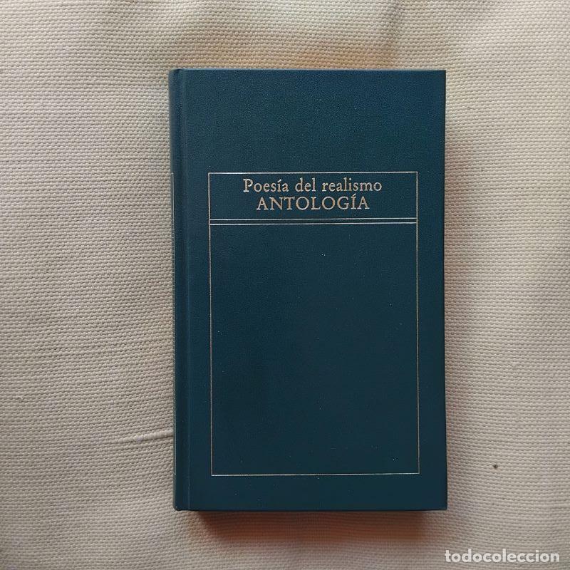 Libros: Poes&iacute;a del realismo. Antolog&iacute;a - Campoamor, Gabriel y Gal&aacute;n et al