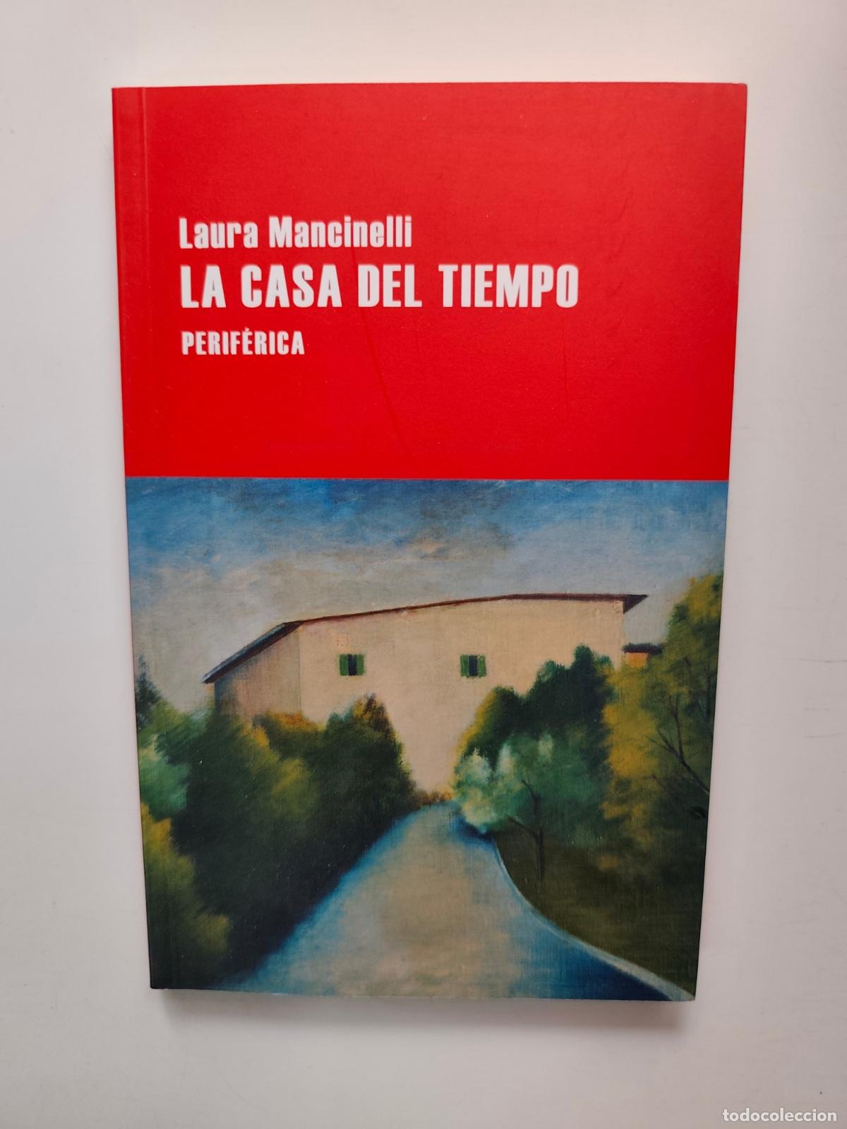 Livres: Laura Mancinelli - La casa del tiempo