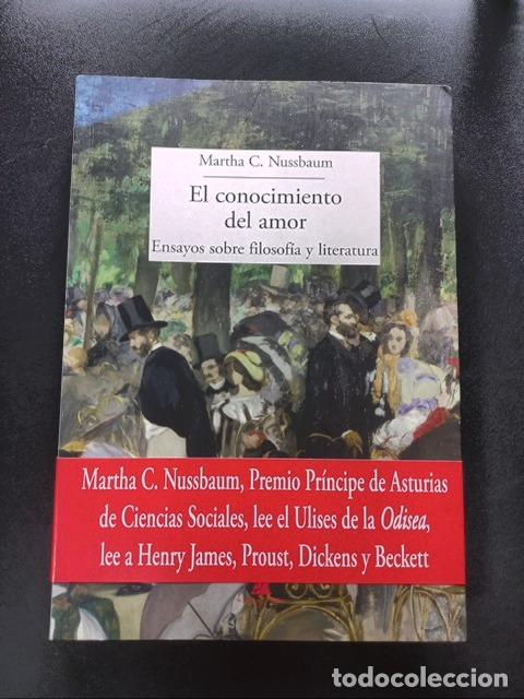 Libros: Martha C. Nussbaum - El conocimiento del amor. Ensayos sobre filosof&iacute;a y literatura