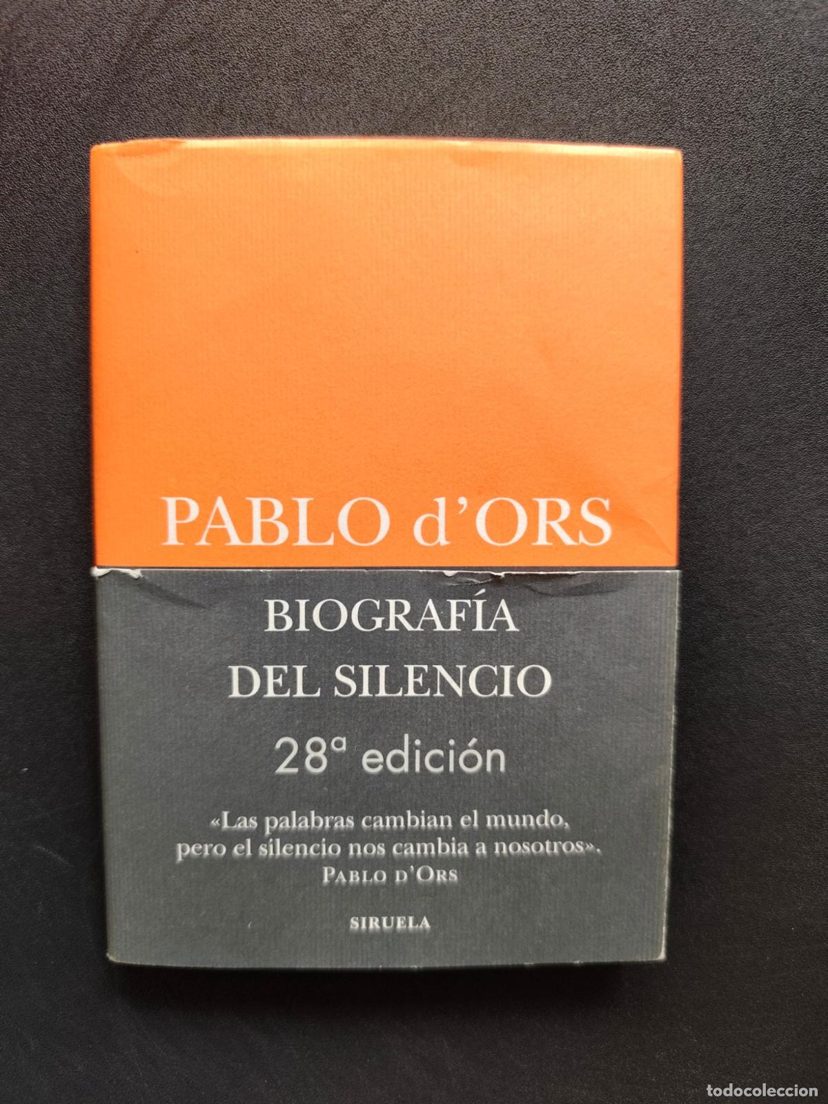 Libros: Pablo d'Ors - Biograf&iacute;a del silencio