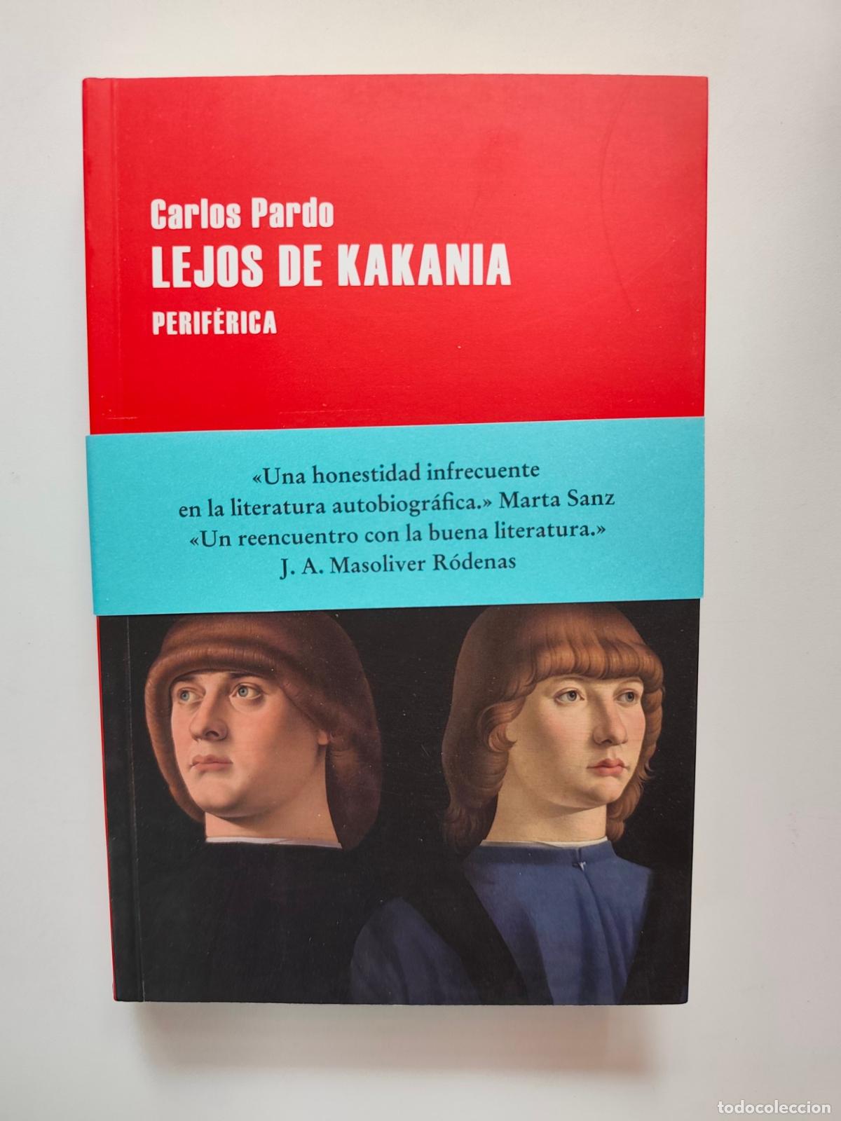 Libros: Carlos Pardo - Lejos de Kakania