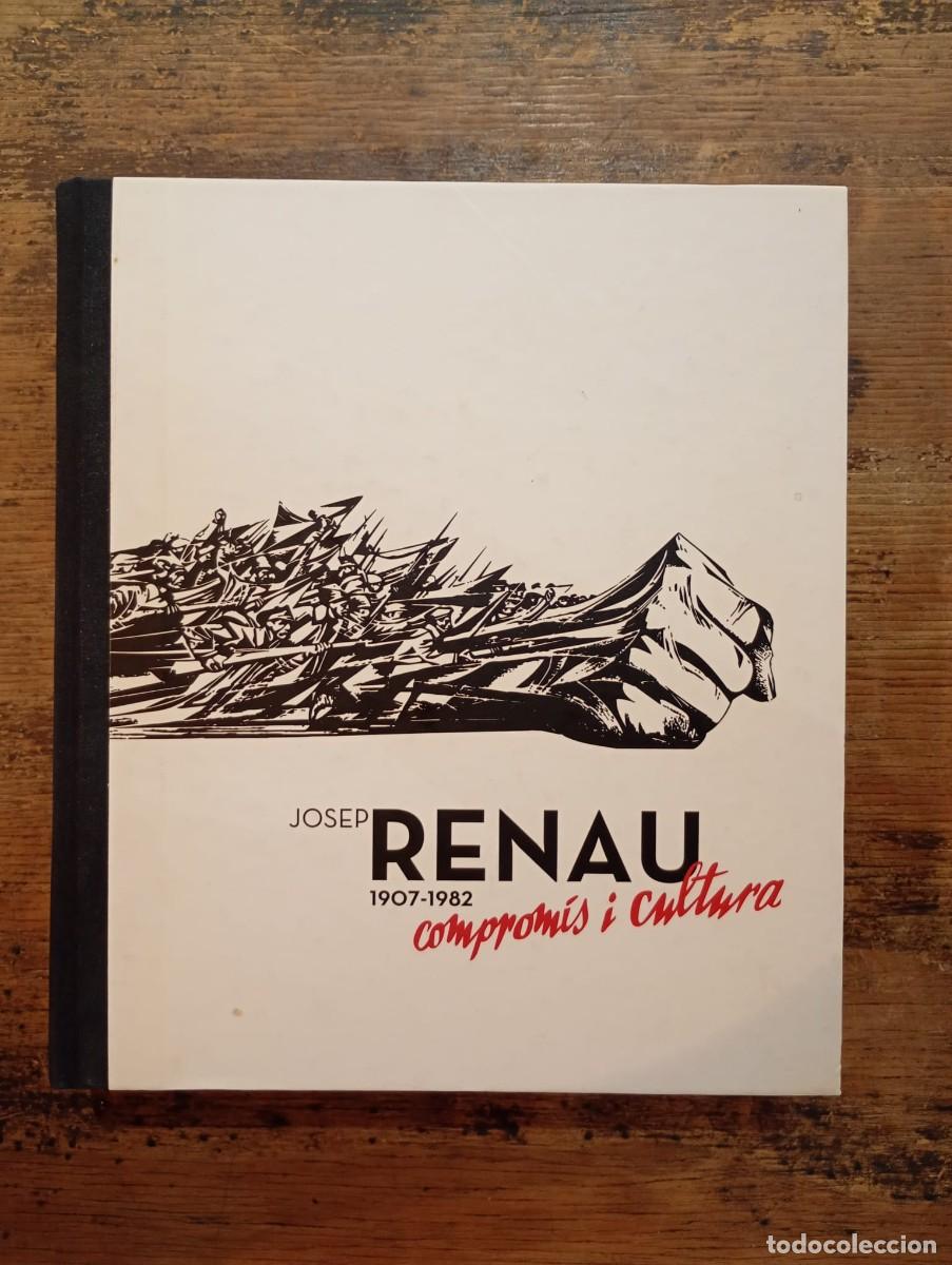 Libros: Josep Renau 1907-1982. Comprom&iacute;s i cultura.