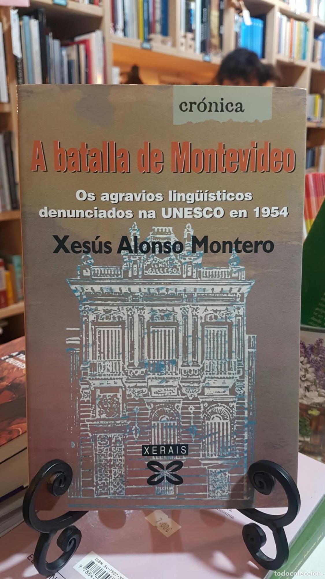 Libros: A batalla de Montevideo - Xes&uacute;s Alonso Montero