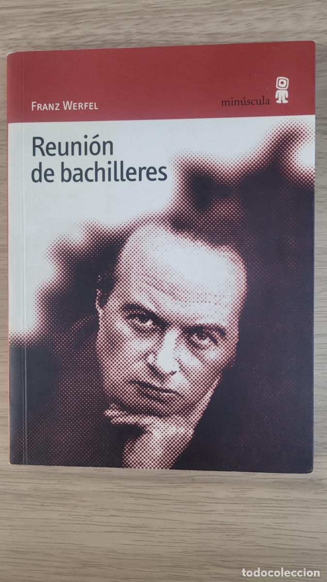 Libros: Reuni&oacute;n de bachilleres - Werfel, Franz