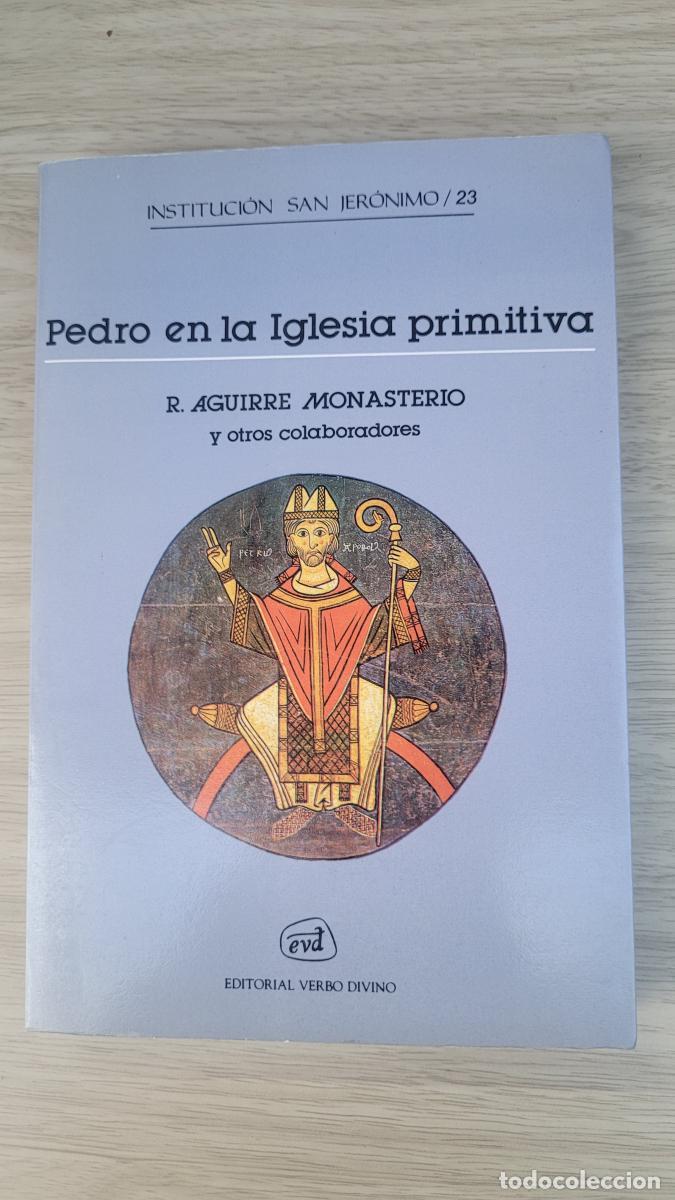 Livros em segunda m&atilde;o: Pedro en la Iglesia primitiva - Aguirre Monasterio, R. (y otros)