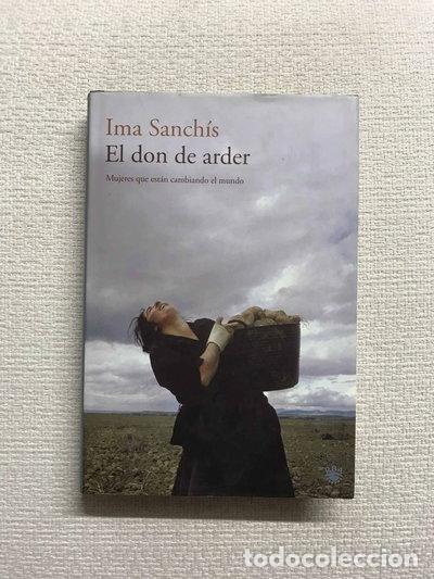Livros em segunda m&atilde;o: El don de arder- 9788478711024