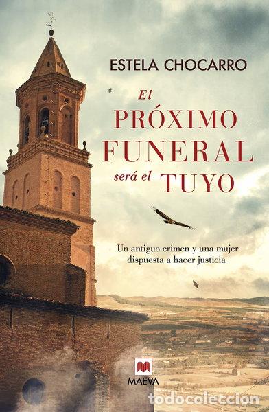 Livros em segunda m&atilde;o: El pr&oacute;ximo funeral ser&aacute; el tuyo- 9788415893707