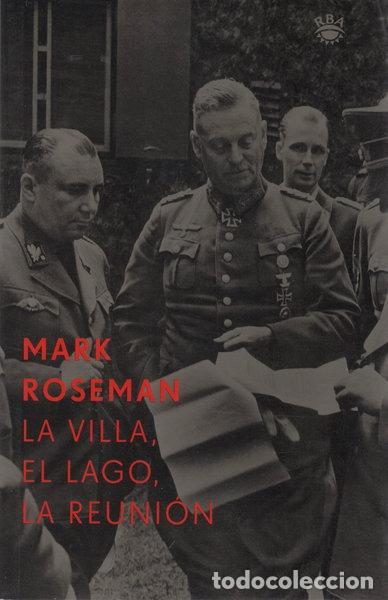 Livres: La villa, el lago y la reuni&oacute;n- 9788479018030