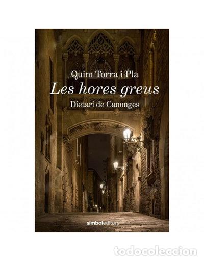 Libros: Les hores greus- 9788415315988