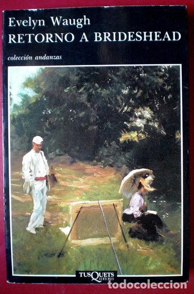 Libros: Retorno a Brideshead- 9788472232518