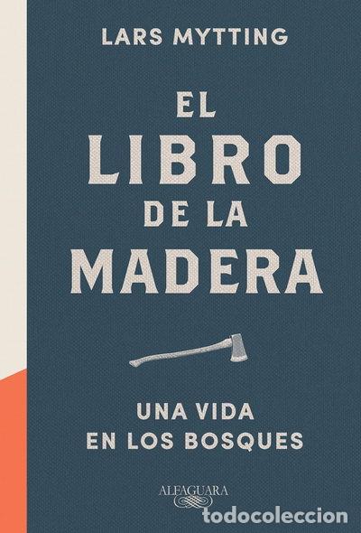 Libros: El libro de la madera- 9788420424149