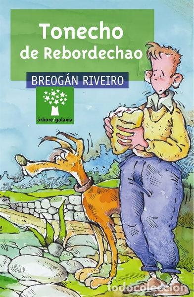 Libros: Tonecho de Rebordechao- 9788482888644