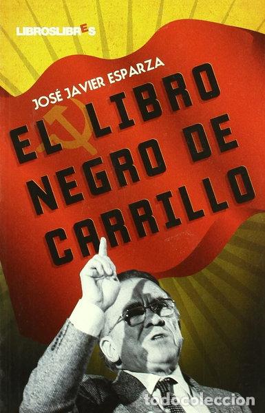 Libros: El libro negro de Carrillo- 9788492654208