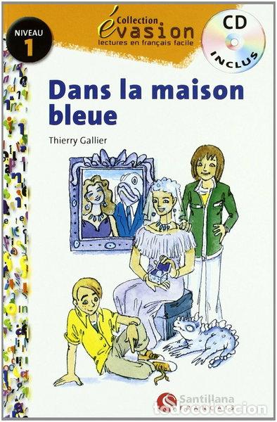 Libros: Dans la maison bleue- 9788429409192