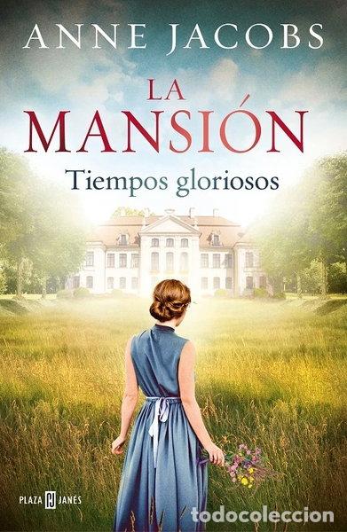 Livres: La mansi&oacute;n. Tiempos gloriosos- 9788401024702