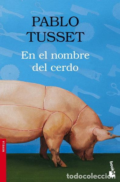 Libros: En el nombre del cerdo- 9788423339389