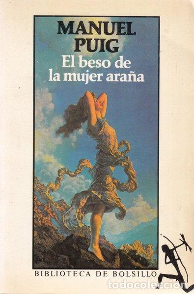 Libros: El beso de la mujer ara&ntilde;a- 9788432230264
