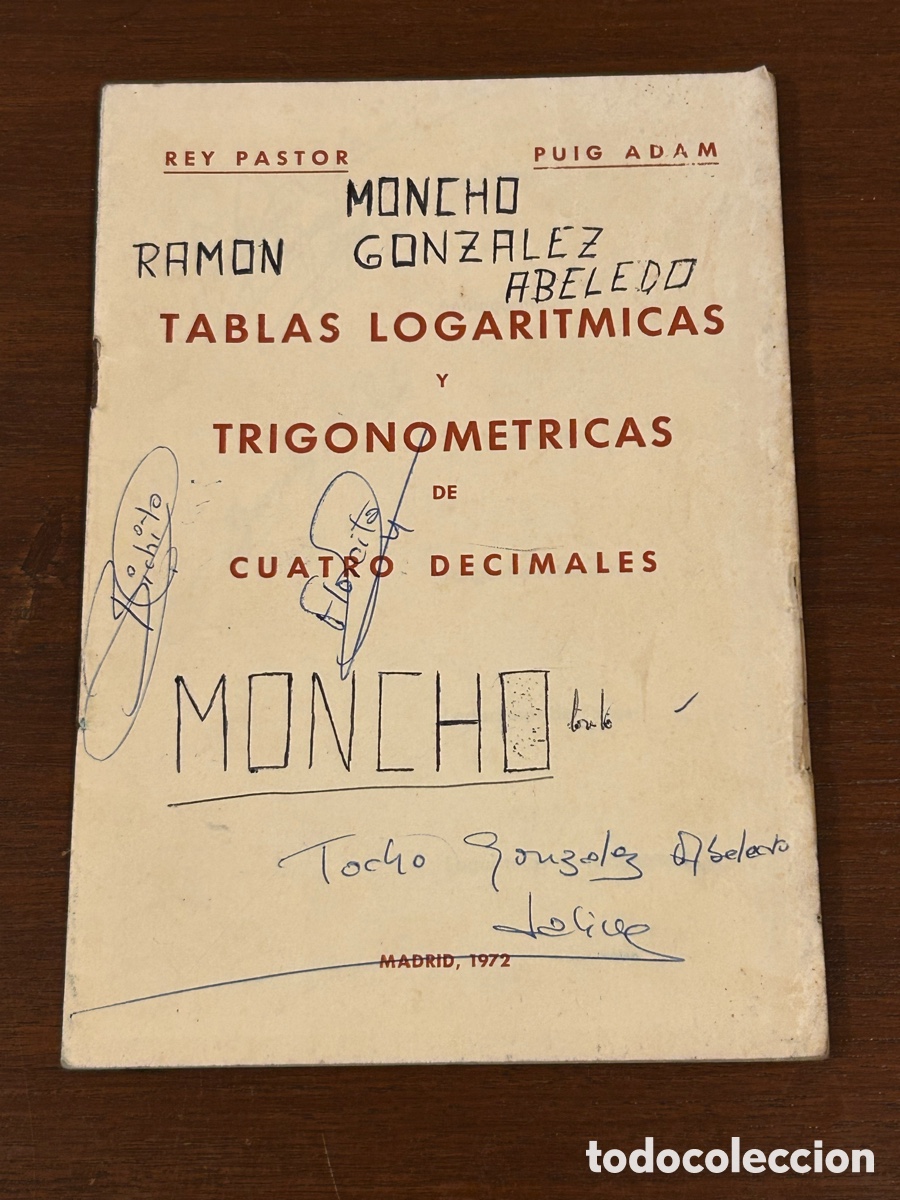 Libros: TABLAS LOGAR&Iacute;TMICAS Y TRIGONOM&Eacute;TRICAS DE 4 DECIMALES. REY PASTOR. PUIG ADAM