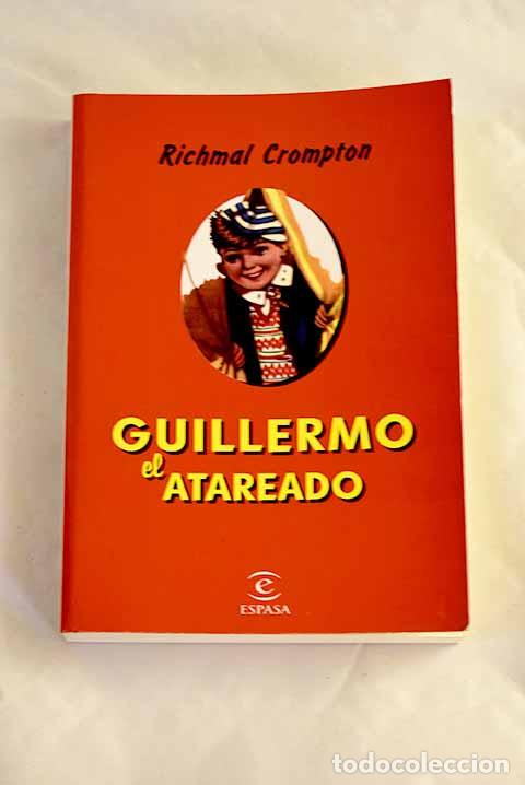 Libros: Guillermo el atareado.- Crompton, Richmal