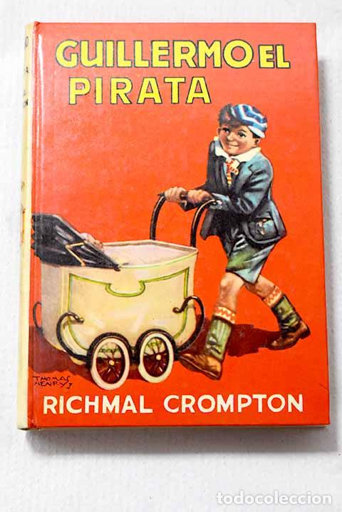 B&uuml;cher: Guillermo el pirata: Crompton, Richmal.- Crompton, Richmal