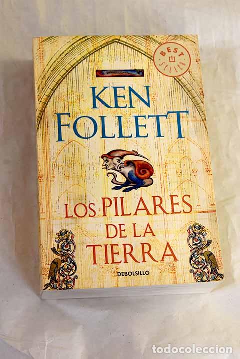 B&uuml;cher: Los pilares de la tierra.- Follett, Ken