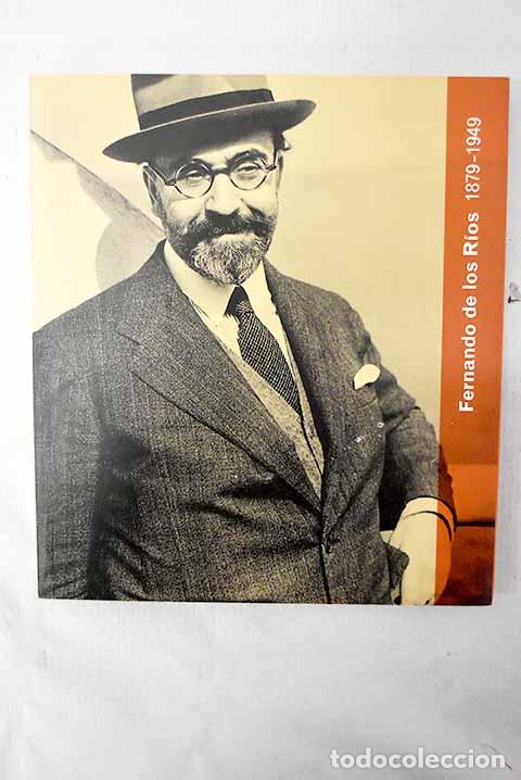 Libros: Fernando de los R&iacute;os, 1879-1949