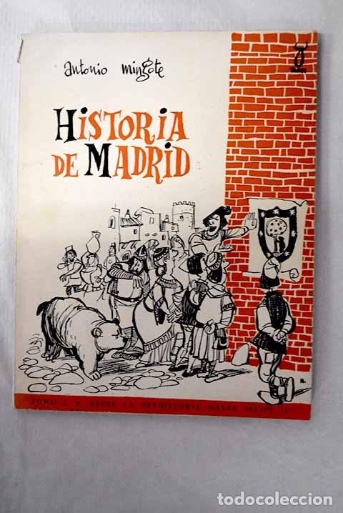 Libros: Historia de Madrid: Mingote, Antonio.- Mingote, Antonio