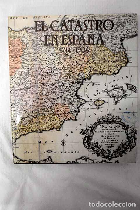 Libros: El Catastro en Espa&ntilde;a, tomo I