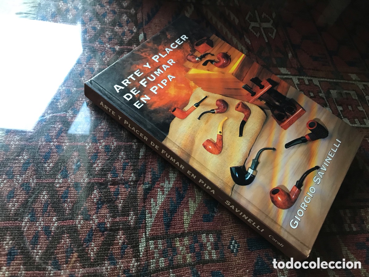 Livres: Arte y placer de fumar en pipa. Giorgio Savinelli
