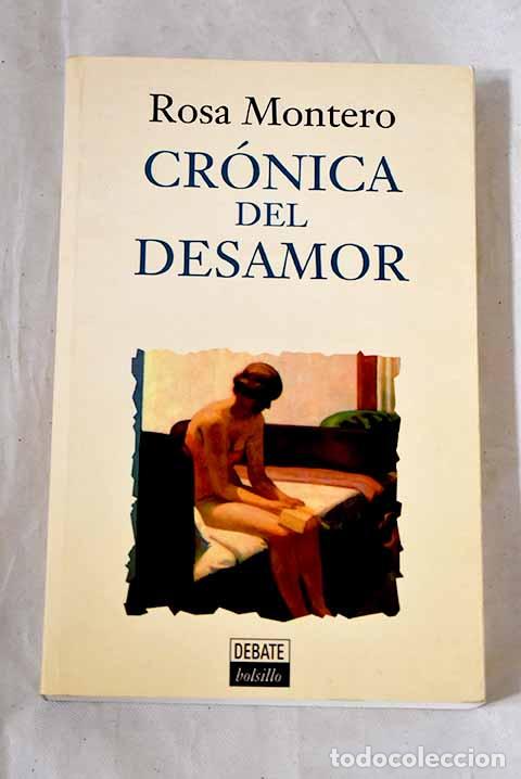 Libros: Cr&oacute;nica del desamor: Montero, Rosa.- Montero, Rosa
