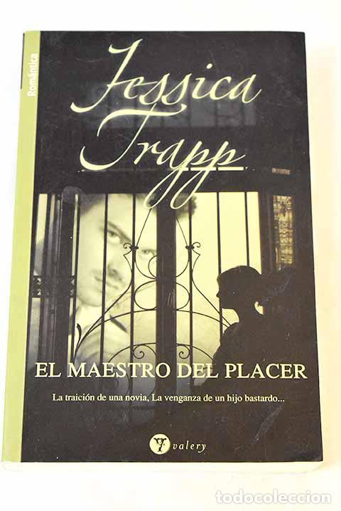 Libros: El maestro del placer.- Trapp, Jessica