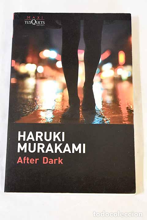 Libros: After dark: Murakami, Haruki.- Murakami, Haruki