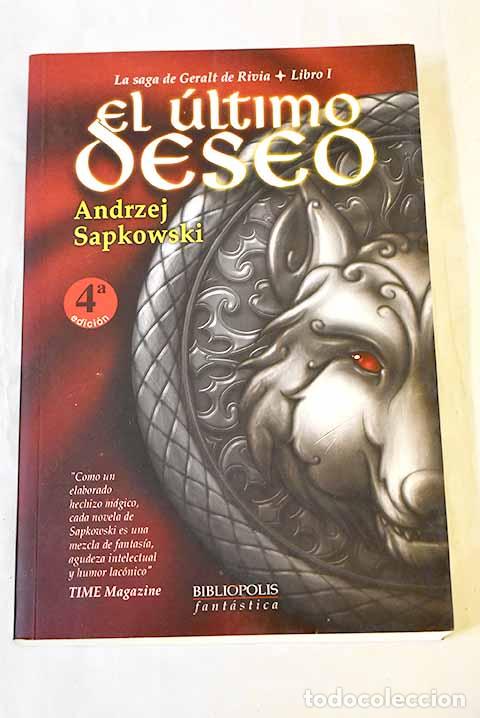 Libros: El &uacute;ltimo deseo: Sapkowski, Andrzej.- Sapkowski, Andrzej