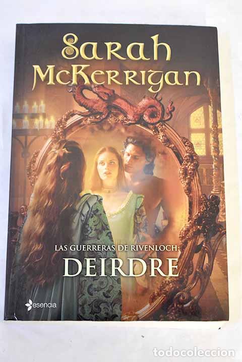 Libros: Las guerras de Rivenloch: Deirdre.- McKerrigan, Sarah