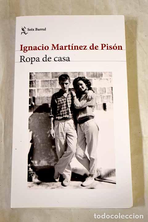 Libros: Ropa de casa: Martinez de Pison, Ignacio.- Martinez de Pison, Ignacio
