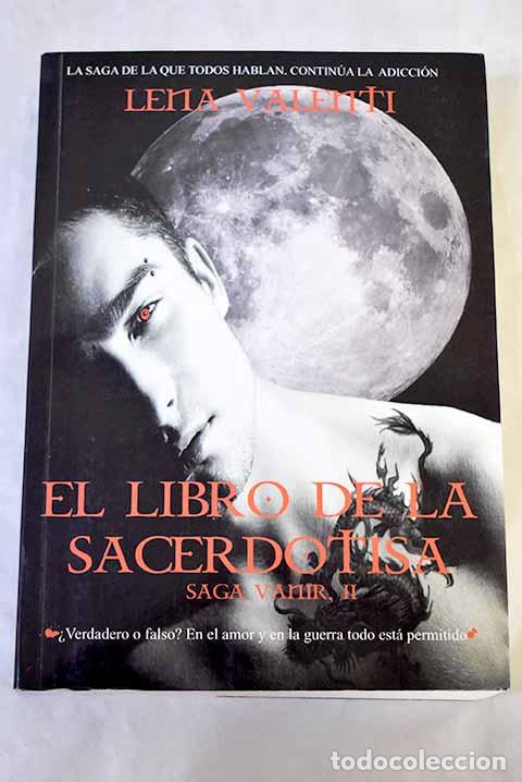 Libros: El libro de la sacerdotisa.- Valenti, Lena