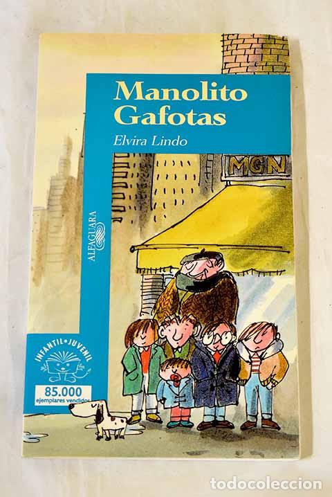 Libros: Manolito Gafotas: Lindo, Elvira.- Lindo, Elvira
