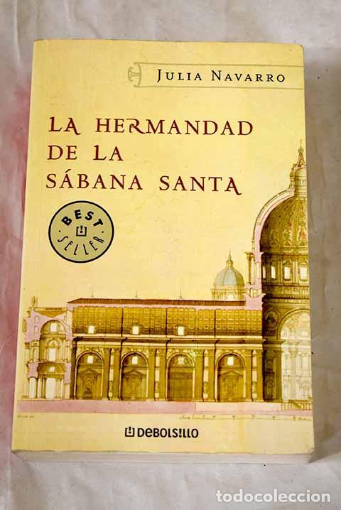 Libros: La hermandad de la S&aacute;bana Santa.- Navarro, Julia