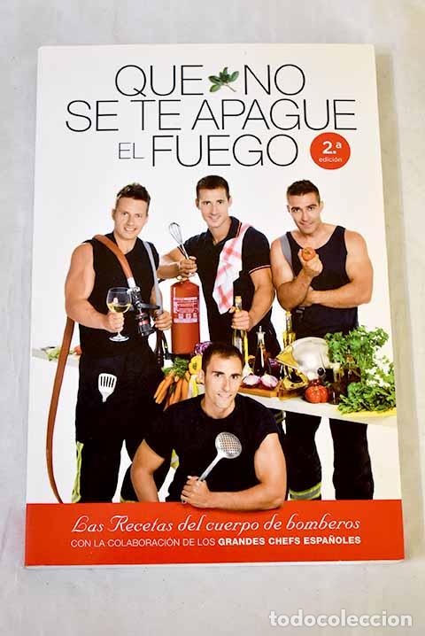 Libros: Que no se te apague el fuego: las recetas del cuerpo de bomberos